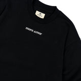 MORE AMOR WRITTEN CREWNECK BLACK